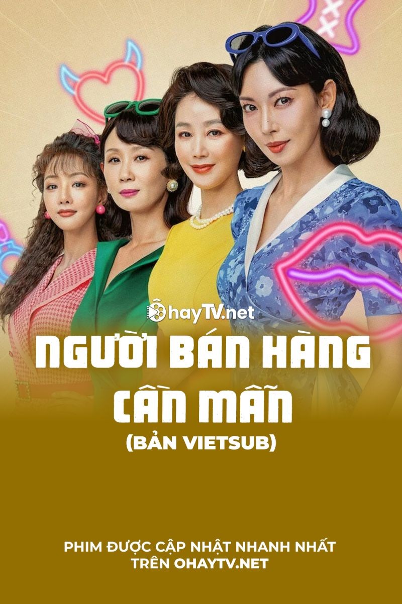 Xem phim Người Bán Hàng Cần Mẫn